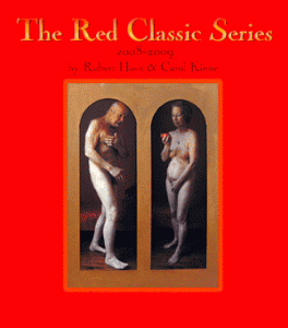 Click to view The Red Classic Series / Robert Huot & Carol Kinne